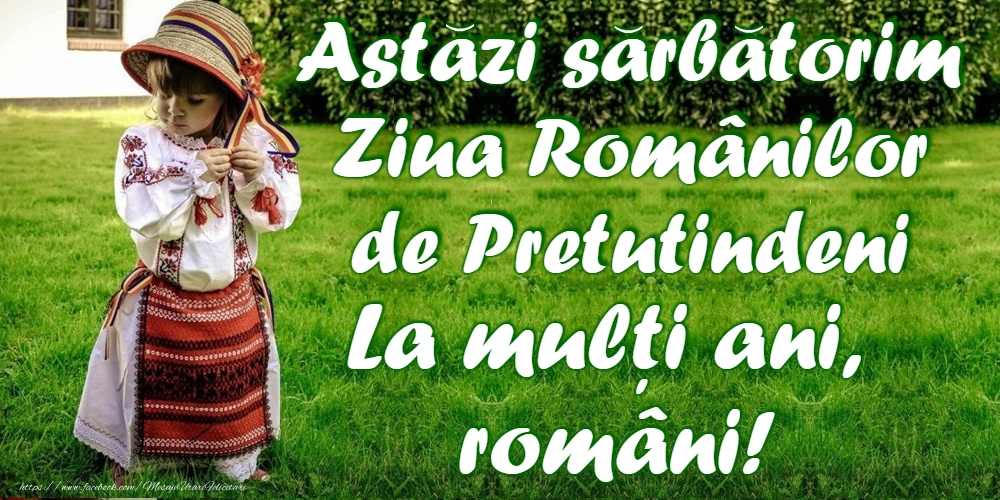 Felicitari de Ziua Românilor de Pretutindeni - La mulţi ani, români de pretutindeni!