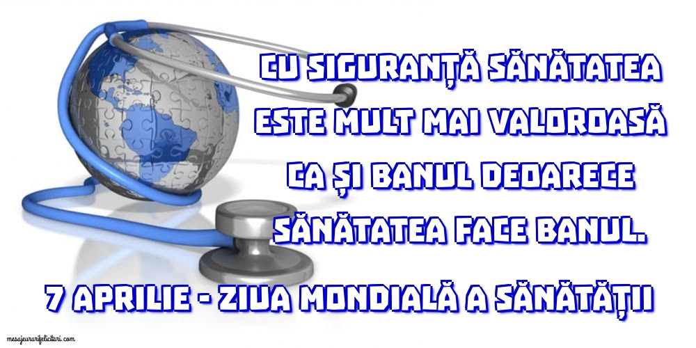 7 aprilie - Ziua Mondială a Sănătății