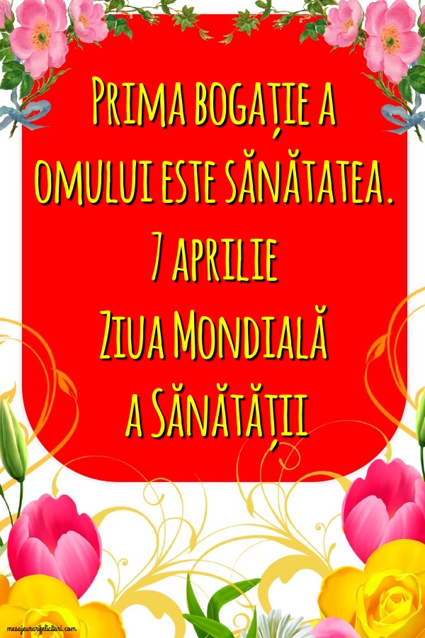 7 aprilie - Ziua Mondială a Sănătății
