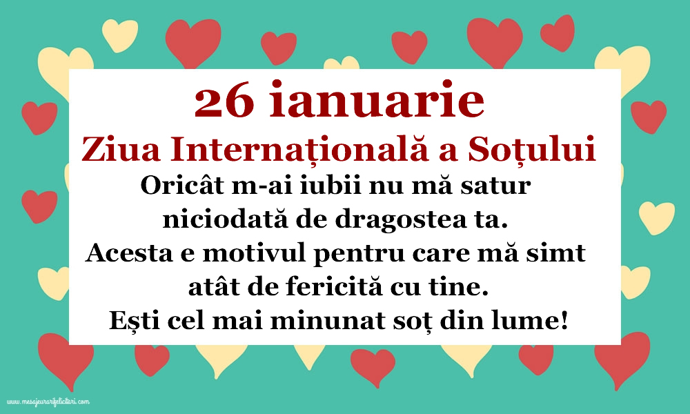 Ești cel mai minunat soț din lume! 26 ianuarie - Ziua Internațională a soțului