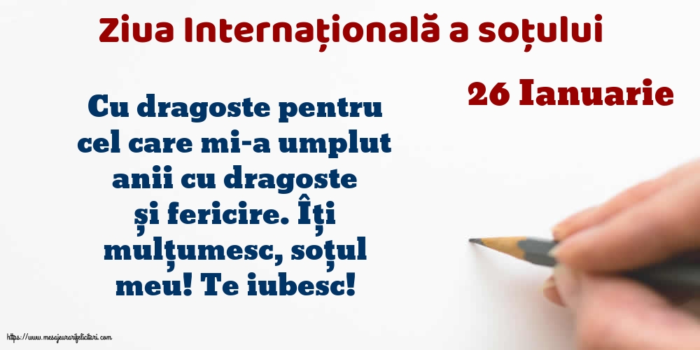 Ziua Sotului 26 Ianuarie - Ziua Internațională a soțului