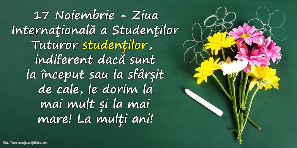 17 Noiembrie - Ziua Internaţională a Studenţilor