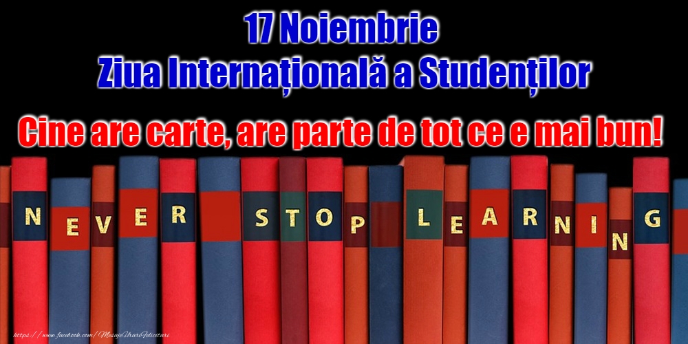 La mulți ani de Ziua Internaţională a Studenţilor!