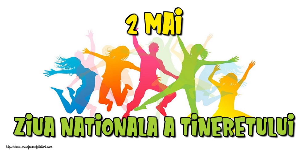 2 Mai Ziua Nationala a Tineretului