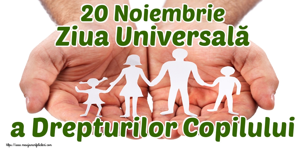 20 Noiembrie Ziua Universală a Drepturilor Copilului