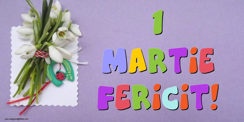 Felicitari animate de 1 Martie - 1 Martie Fericit!