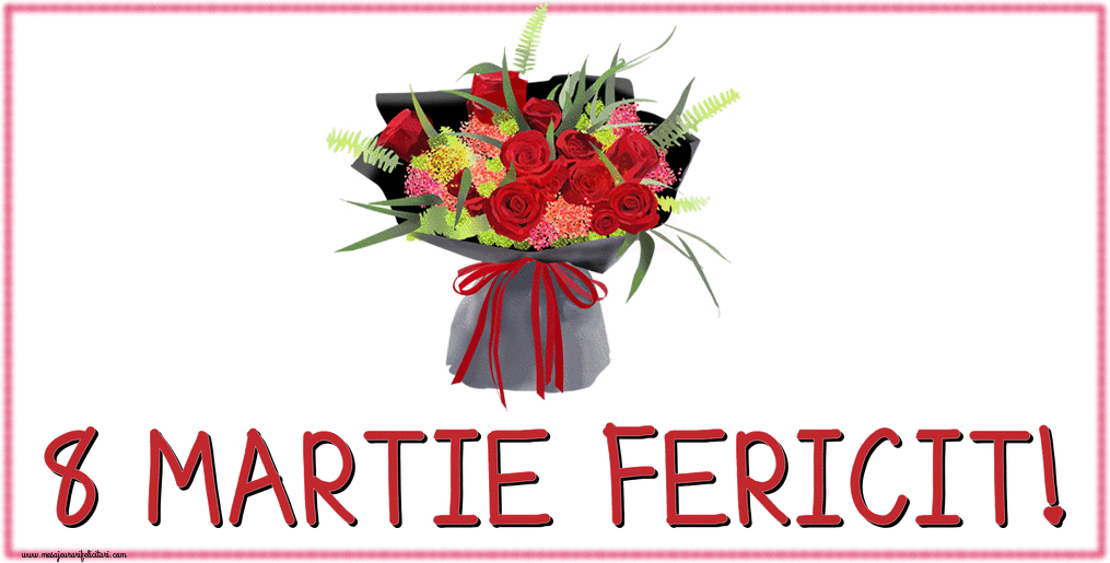 Felicitari animate de 8 Martie - 8 Martie Fericit!