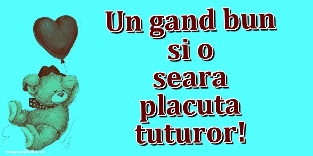 Felicitari animate de buna seara - Un gand bun si o seara placuta tuturor!