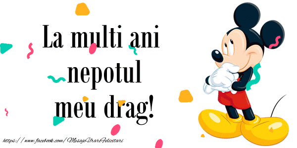 Copii - La multi ani nepotul meu drag!