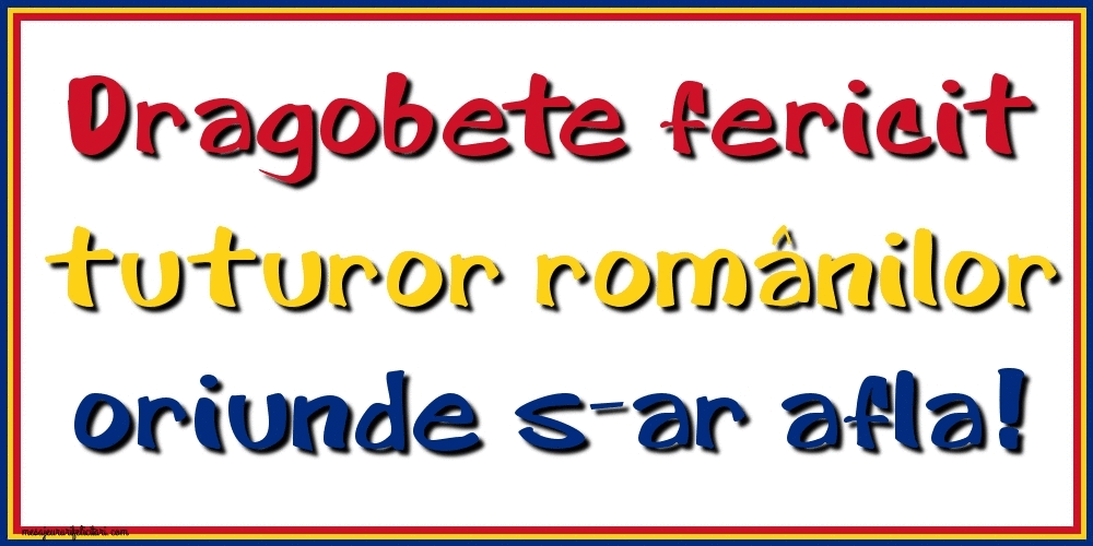 Dragobete - Dragobete fericit tuturor românilor oriunde s-ar afla!