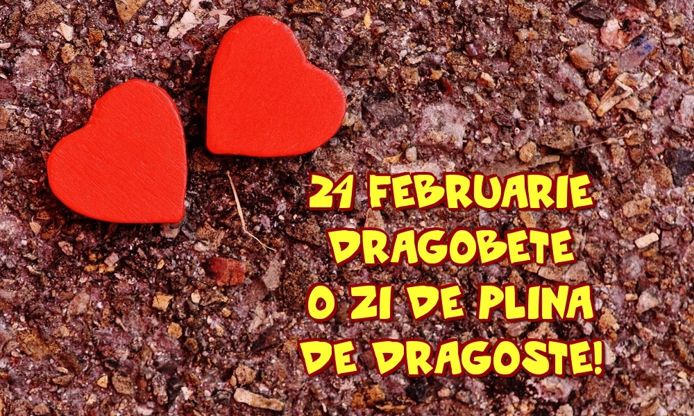 Felicitari animate de Dragobete - 24 Februarie Dragobete O zi de plina de dragoste!