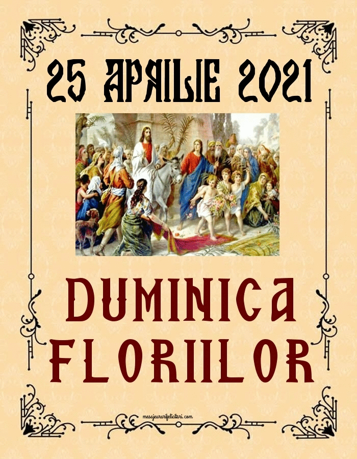 Felicitari animate de Florii - 25 APRILIE 2021 DUMINICA FLORIILOR