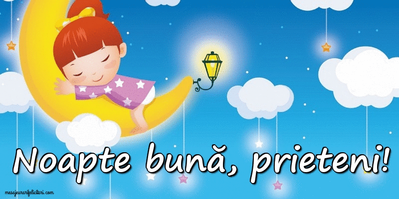 Felicitari animate de noapte buna - Noapte bună, prieteni!