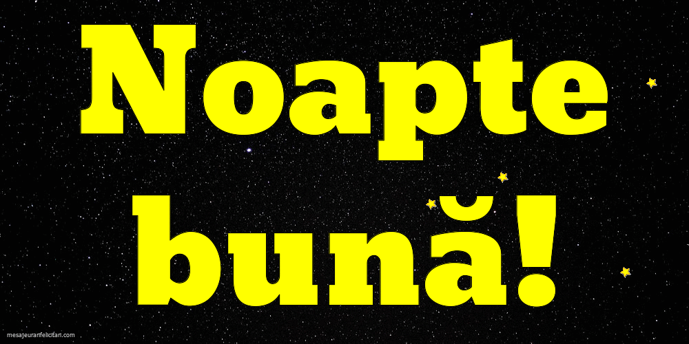 Felicitari animate de noapte buna - Noapte bună!