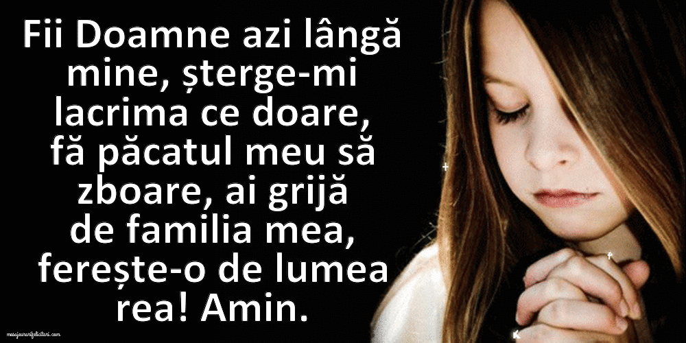 Felicitari animate religioase - Fii Doamne azi lângă mine