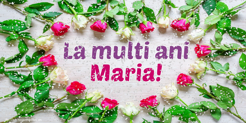 Cele mai apreciate felicitari animate de Sfanta Maria - La multi ani Maria!