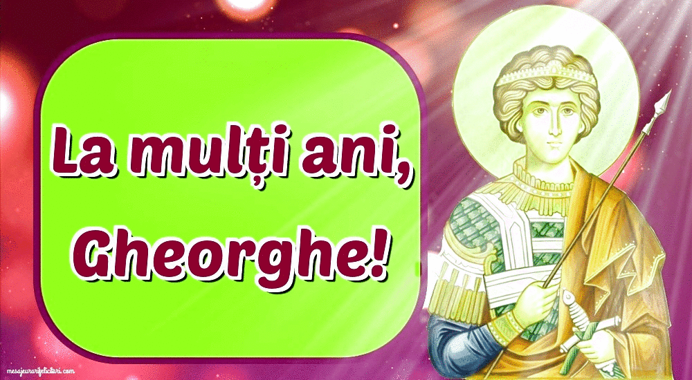 Felicitari animate de Sfantul Gheorghe - La mulți ani, Gheorghe!
