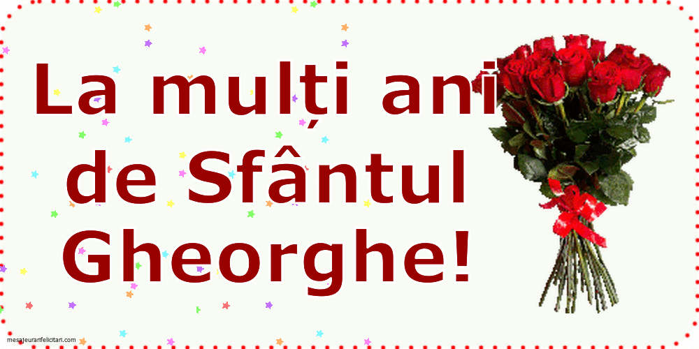 Felicitari animate de Sfantul Gheorghe - La mulți ani de Sfântul Gheorghe!