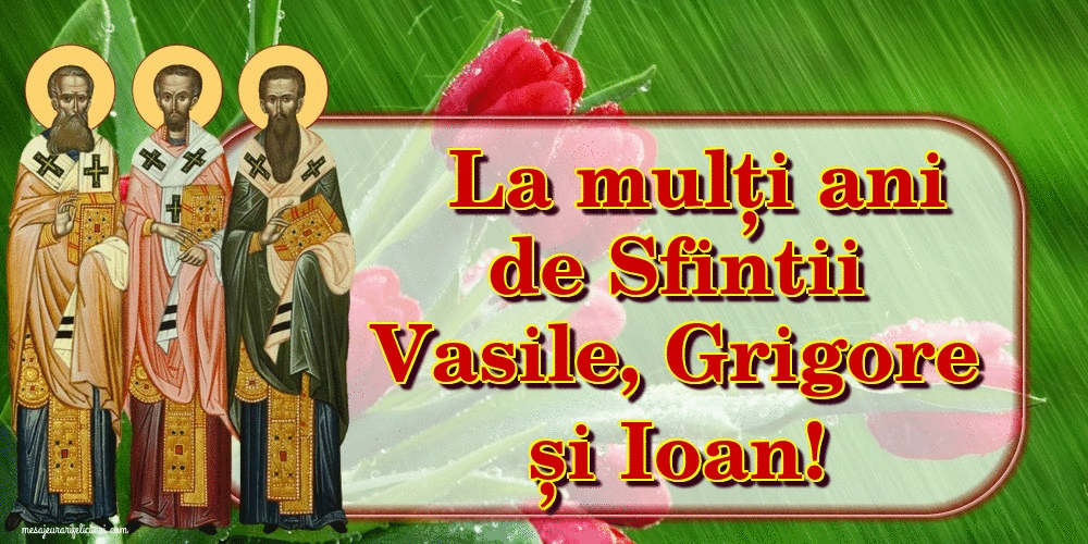 Felicitari animate de Sfintii Vasile, Grigore si Ioan - La mulți ani de Sfintii Vasile, Grigore și Ioan!