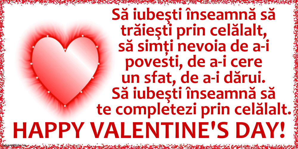 ziua indragostitilor 14 februarie Happy Valentine's Day!