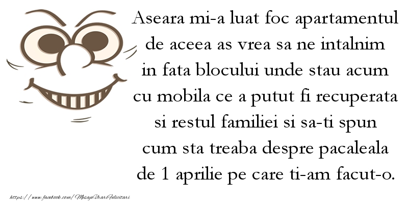 Mesaje de 1 Aprilie - Sa-ti spun cum sta treaba despre pacaleala de 1 aprilie pe care ti-am facut-o - mesajeurarifelicitari.com