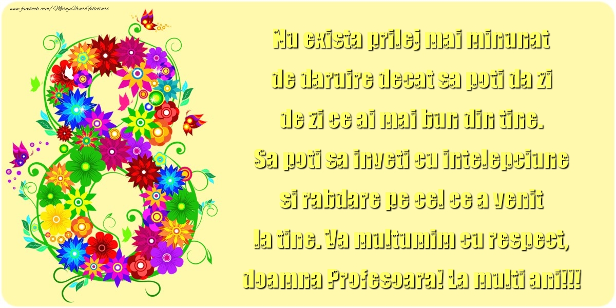 Mesaje de 8 Martie - Va multumim cu respect, doamna Profesoara! La multi ani! - mesajeurarifelicitari.com