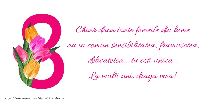 Mesaje de 8 Martie - La multi ani, draga mea! - mesajeurarifelicitari.com