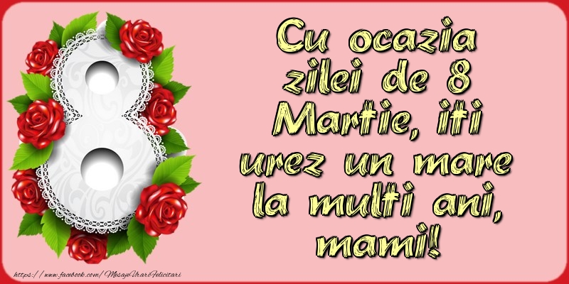 Mesaje de 8 Martie - Cu ocazia zilei de 8 Martie - mesajeurarifelicitari.com