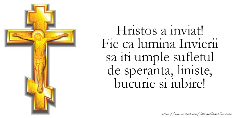 Mesaje de Paste - Hristos a inviat! Fie ca lumina Invierii sa iti umple sufletul de speranta - mesajeurarifelicitari.com