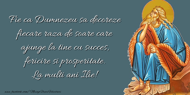 Mesaje de Sfantul Ilie - La multi ani Ilie! - mesajeurarifelicitari.com