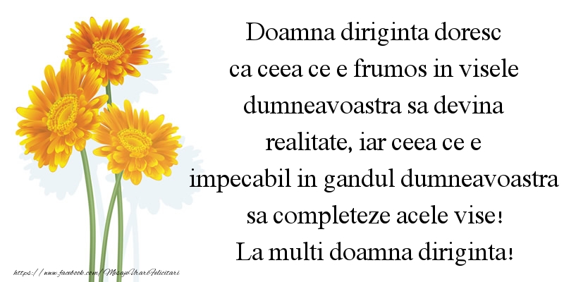Mesaje de zi de nastere pentru Diriginta - Doamna diriginta doresc ca ceea ce e frumos in visele dumneavoastra sa devina realitate - mesajeurarifelicitari.com