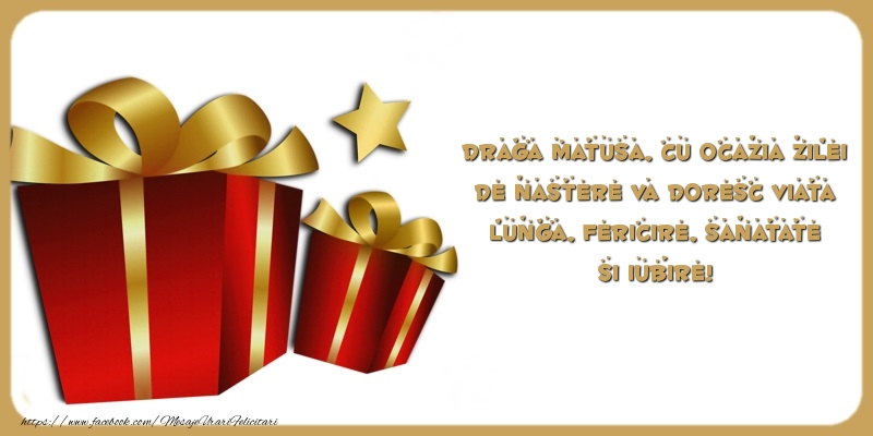Mesaje de zi de nastere pentru Matusa - Draga matusa, va doresc viata lunga, fericire, sanatate si iubire - mesajeurarifelicitari.com