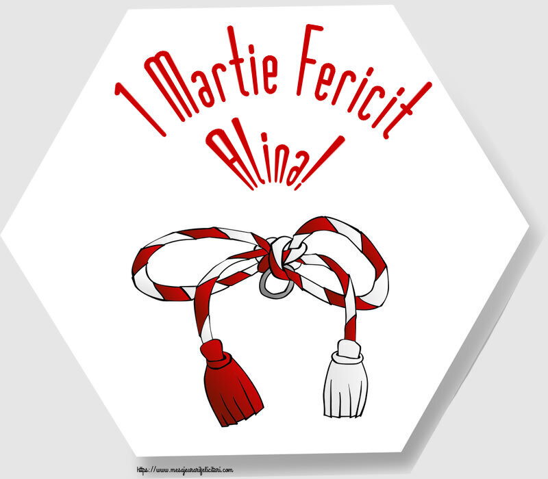 Felicitari de 1 Martie - Martisor | 1 Martie Fericit Alina!
