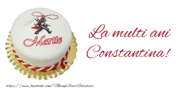 Felicitari de 1 Martie - 1 martie La multi ani  Constantina!