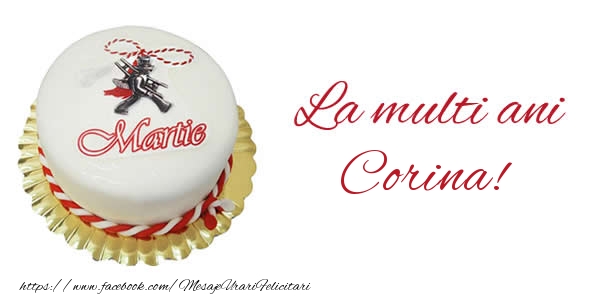 Felicitari de 1 Martie - Martisor & Tort | 1 martie La multi ani  Corina!
