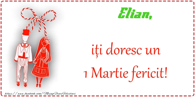 Felicitari de 1 Martie - Trifoi | Elian iti doresc o primavara fericita si mult noroc!