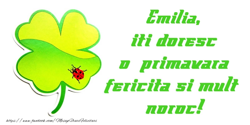Felicitari de 1 Martie - Trifoi | Emilia iti doresc o primavara fericita si mult noroc!