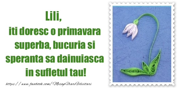 Felicitari de 1 Martie - Ghiocei | Lili iti doresc o primavara superba, bucuria si  speranta sa dainuiasca in sufletul tau!