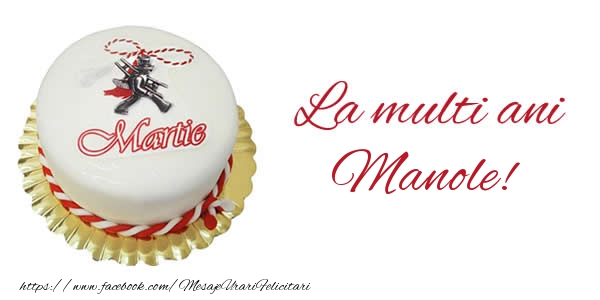 Felicitari de 1 Martie - 1 martie La multi ani  Manole!