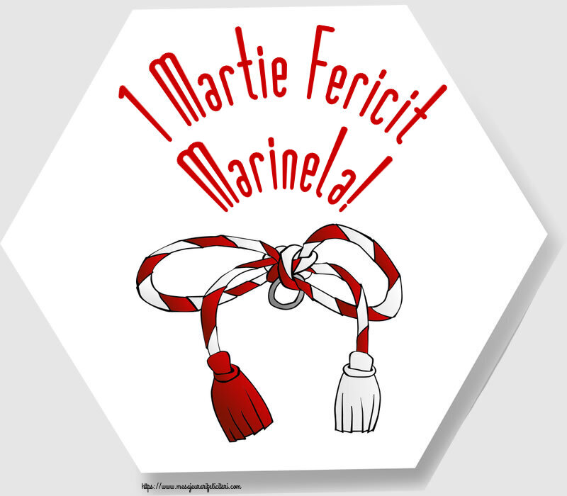Felicitari de 1 Martie - 1 Martie Fericit Marinela!