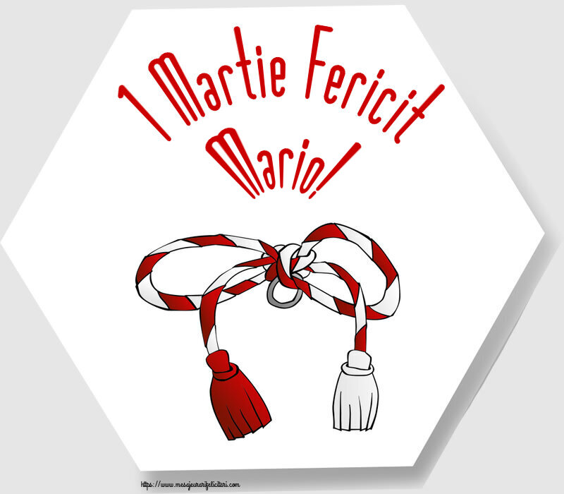 Felicitari de 1 Martie - 1 Martie Fericit Mario!
