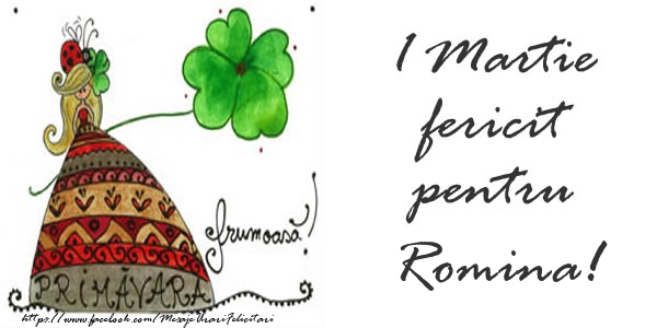 Felicitari de 1 Martie - 1 Martie fericit pentru Romina!