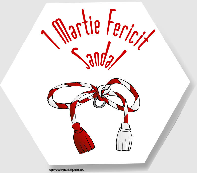 Felicitari de 1 Martie - Martisor | 1 Martie Fericit Sanda!