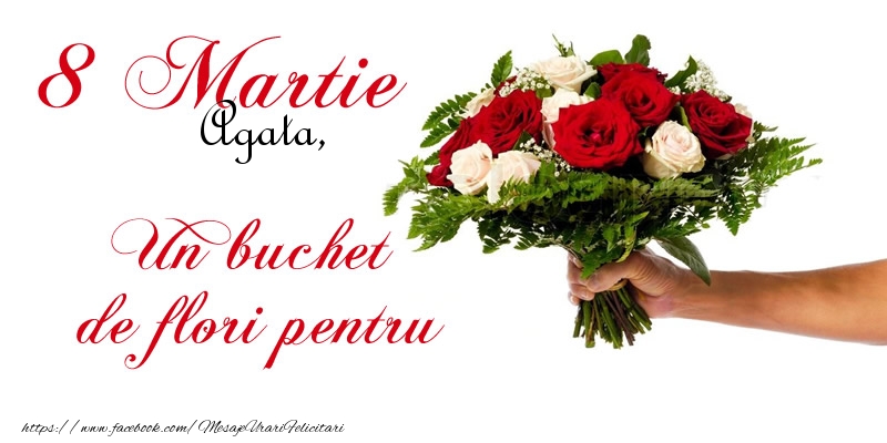 Felicitari de 8 Martie - Agata iti urez un sincer la multi ani de ziua femeii! 8 Martie