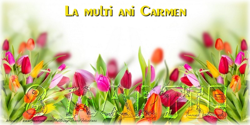 Felicitari de 8 Martie - Flori | La multi ani Carmen