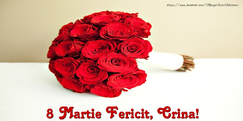 Felicitari de 8 Martie - Trandafiri | 8 Martie Fericit, Crina!