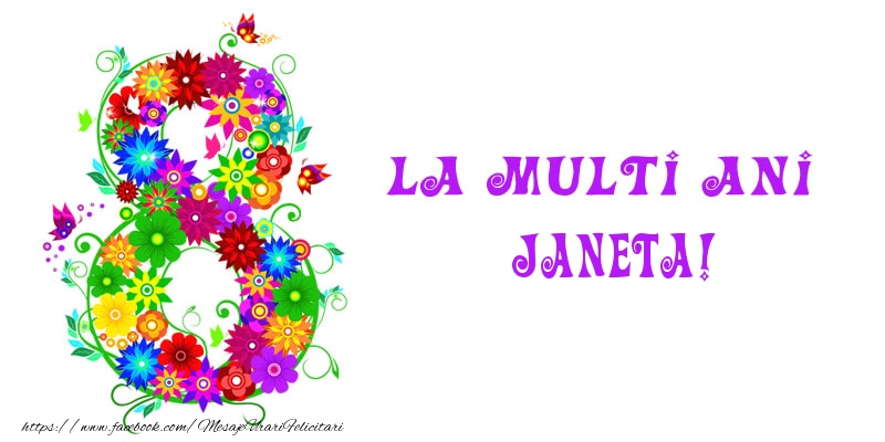 Felicitari de 8 Martie - La multi ani Janeta! 8 Martie