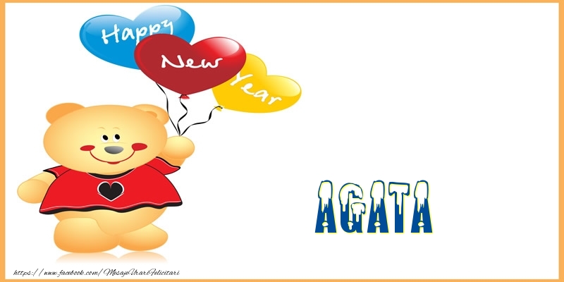 Felicitari de Anul Nou - Baloane & Ursuleti | Happy New Year Agata!