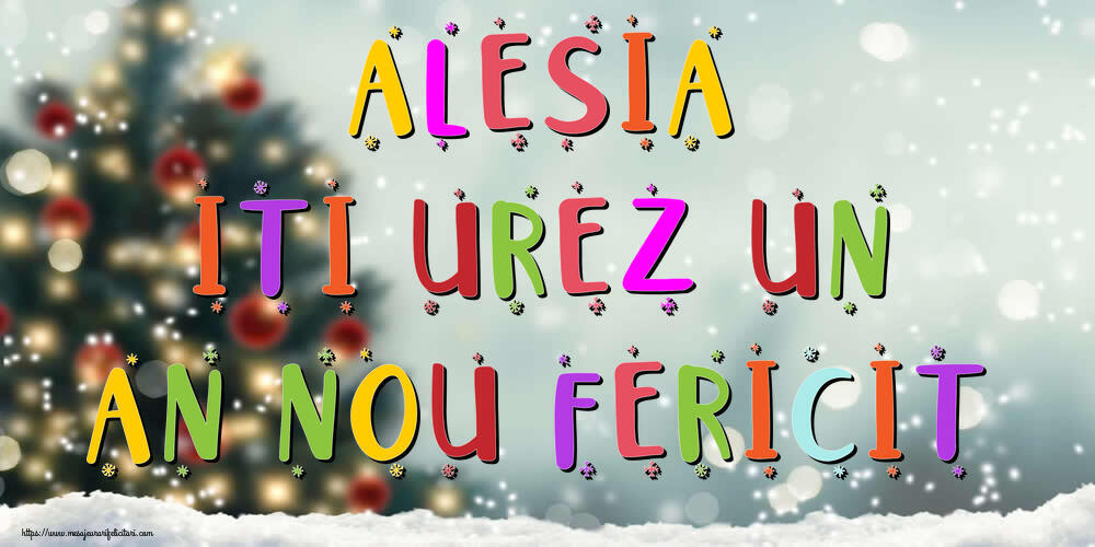  Felicitari de Anul Nou - Brazi & Peisaje De Iarna | Alesia, iti urez un An Nou Fericit!