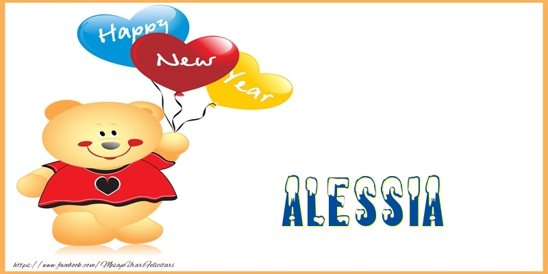 Felicitari de Anul Nou - Baloane & Ursuleti | Happy New Year Alessia!